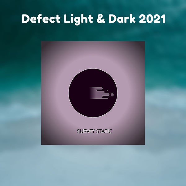 Various Artists|Defect Light & Dark 2021