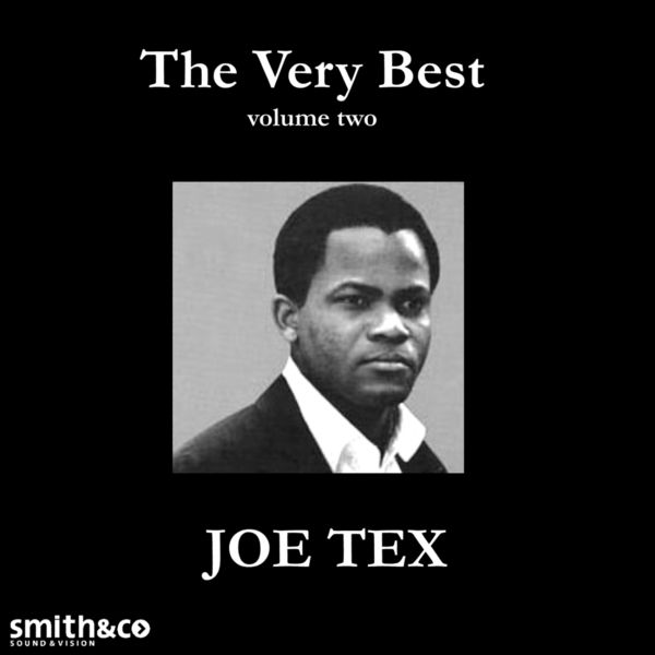 Joe Tex|The Very Best of, Volume 2.