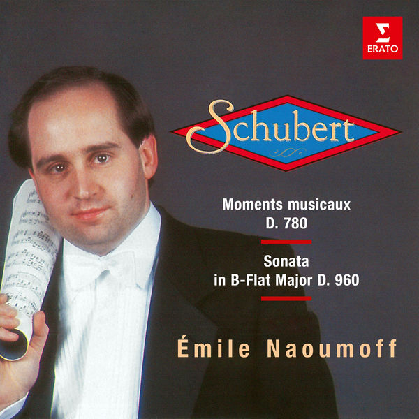 Emile Naoumoff|Schubert: Moments musicaux, D. 780 & Piano Sonata No. 21, D. 960