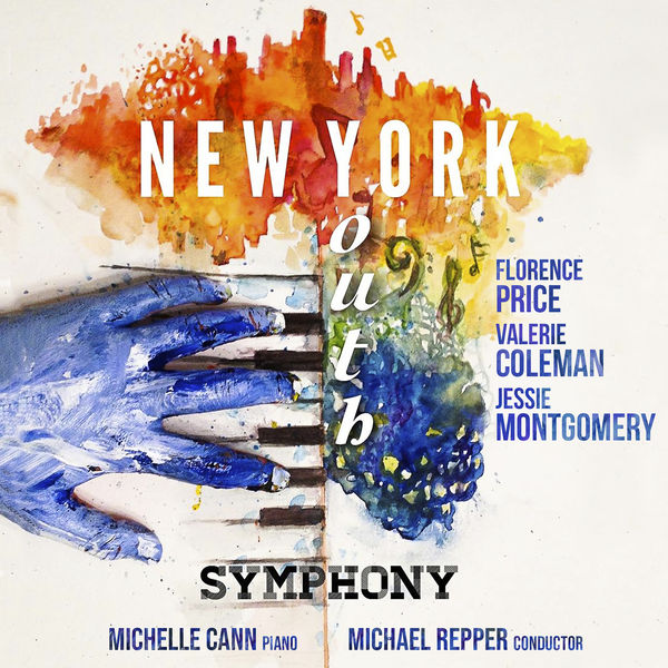 New York Youth Symphony|New York Youth Symphony - Florence Price: Ethiopia's Shadow in America; Piano Concerto in One Movement • Valerie Coleman: Umoja: Anthem in Unity • Jessie Montgomery: Soul Force New York Youth Symphony|New York Youth Symphony - Florence Price: Ethiopia's Shadow in America; Piano Concerto in One Movement • Valerie Coleman: Umoja: Anthem in Unity • Jessie Montgomery: Soul Force