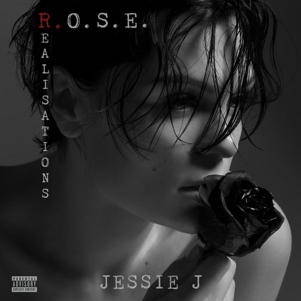 Jessie J|R.O.S.E. (Realisations) Jessie J|R.O.S.E. (Realisations)