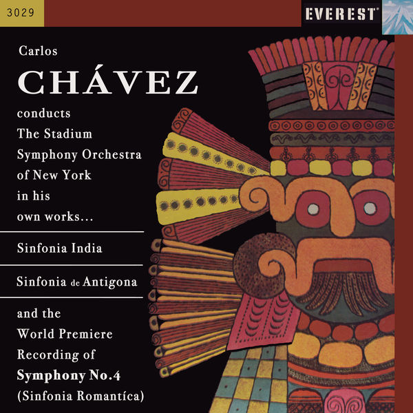 Stadium Symphony Orchestra Of New York - Chávez: Sinfonia India, Sinfonia de Antigona & Sinfonia Romantica Stadium Symphony Orchestra Of New York - Chávez: Sinfonia India, Sinfonia de Antigona & Sinfonia Romantica