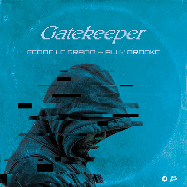 Fedde Le Grand|Gatekeeper Fedde Le Grand|Gatekeeper