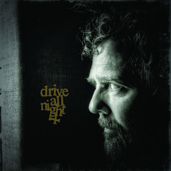 Glen Hansard - Drive All Night Glen Hansard - Drive All Night