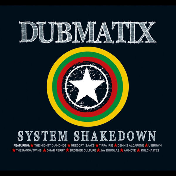 Dubmatix - System Shakedown Dubmatix - System Shakedown