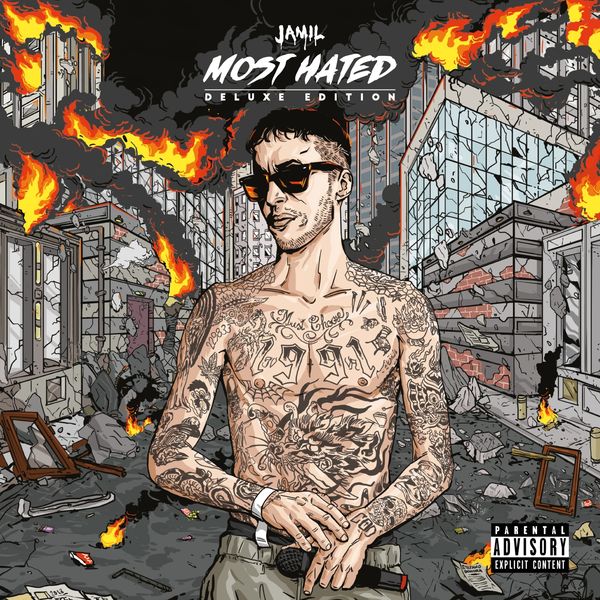Jamil - Most Hated (Deluxe Edition) Jamil - Most Hated (Deluxe Edition)