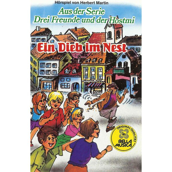 Drei Freunde und der Hostmi - Ein Dieb im Nest Drei Freunde und der Hostmi - Ein Dieb im Nest