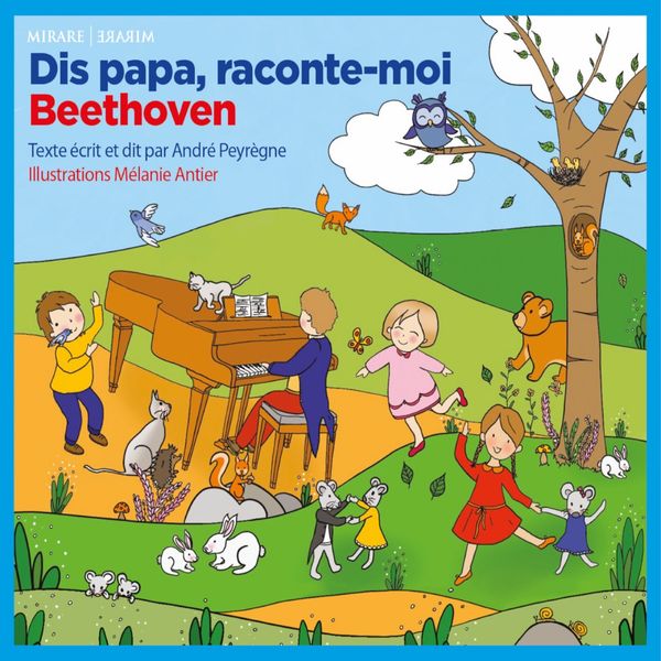 Various Artists|Dis papa, raconte moi Beethoven Various Artists|Dis papa, raconte moi Beethoven