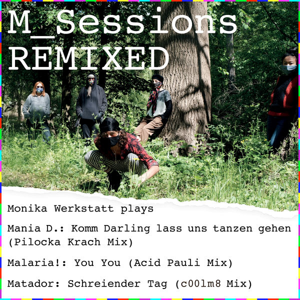 Monika Werkstatt|M_Sessions Remixed Monika Werkstatt|M_Sessions Remixed