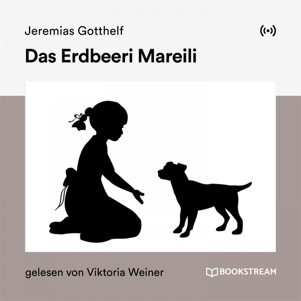 Bookstream Hörbücher - Das Erdbeeri Mareili Bookstream Hörbücher - Das Erdbeeri Mareili