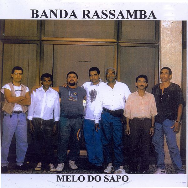 Banda Rassamba - Melô do Sapo Banda Rassamba - Melô do Sapo