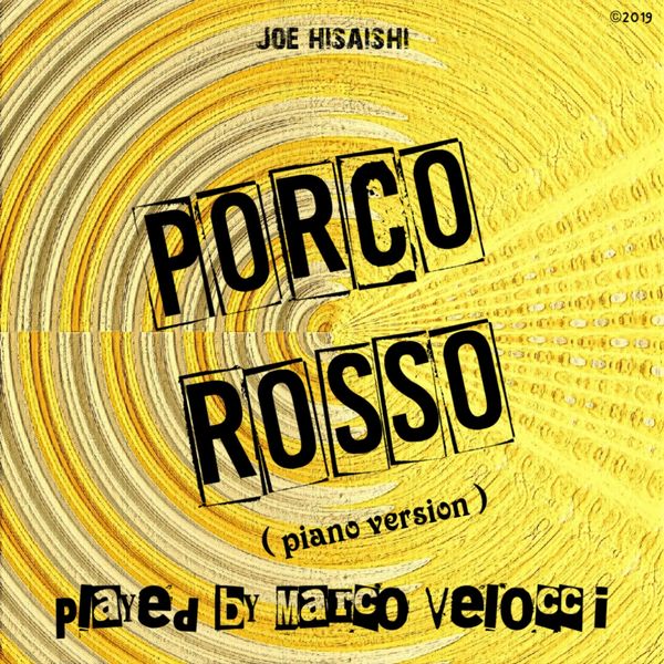 Marco Velocci - Porco rosso (Piano version) Marco Velocci - Porco rosso (Piano version)