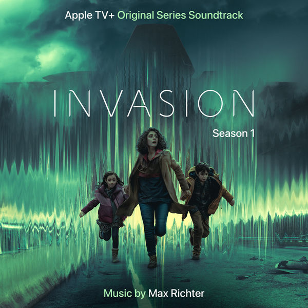 Max Richter|Invasion (Music from the Original TV Series: Season 1) Max Richter|Invasion (Music from the Original TV Series: Season 1)