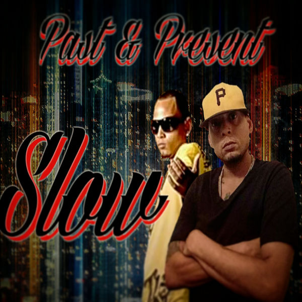 Al Rezz - Slow "Pasado & Presente" (feat. Seba) Al Rezz - Slow "Pasado & Presente" (feat. Seba)