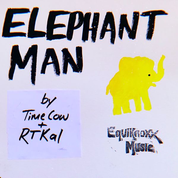 Time Cow - Elephant Man Time Cow - Elephant Man