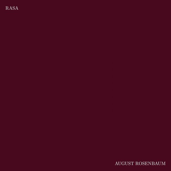August Rosenbaum|Rasa (Solo Piano) August Rosenbaum|Rasa (Solo Piano)