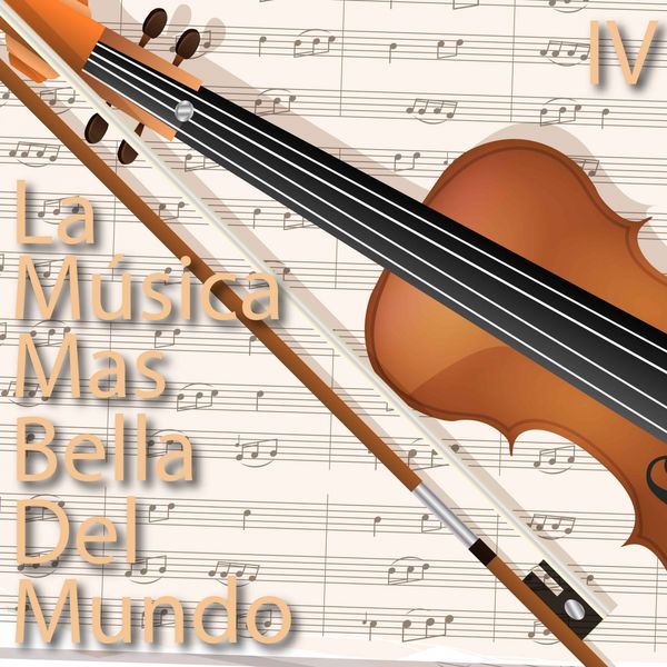 Various Artists - La Mùsica Más Bella del Mundo (Instrumental) Various Artists - La Mùsica Más Bella del Mundo (Instrumental)