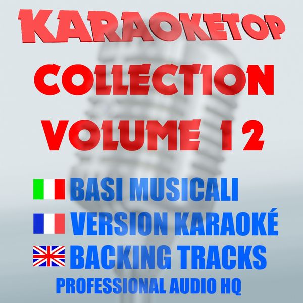 Karaoketop|Karaoketop Collection, Vol. 12 Karaoketop|Karaoketop Collection, Vol. 12