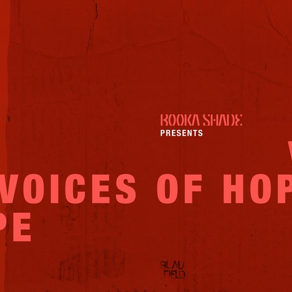 Booka Shade|Booka Shade presents: Voices of Hope