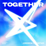TOMORROW X TOGETHER The Star Chapter: TOGETHER