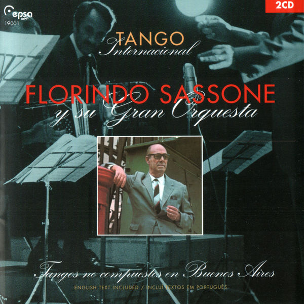 Florindo Sassone y su orquesta|Tango internacional