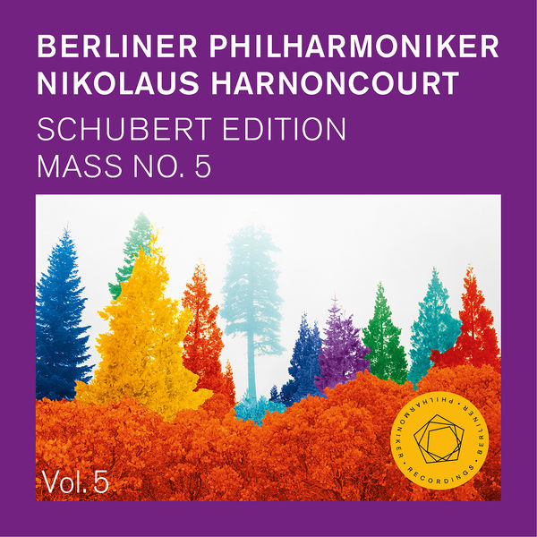 Berliner Philharmoniker - Schubert: Mass No. 5 in A-Flat Major, D. 678 Berliner Philharmoniker - Schubert: Mass No. 5 in A-Flat Major, D. 678