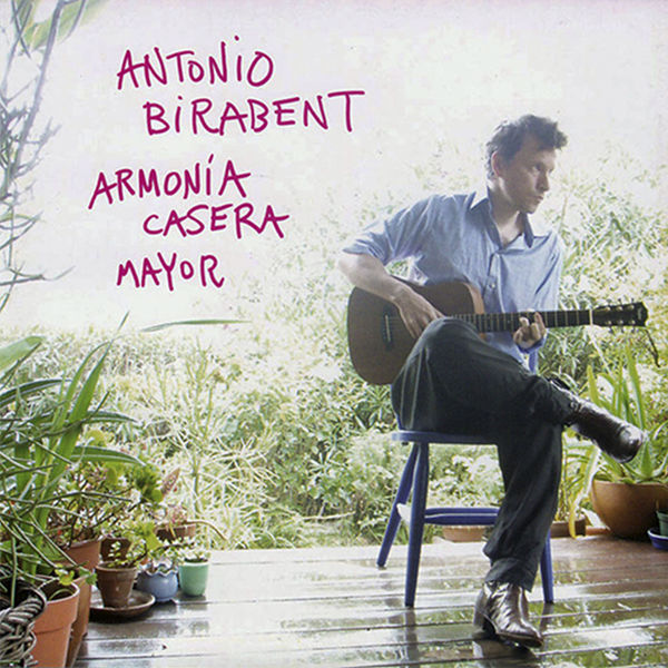 Antonio Birabent - Armonía Casera Mayor Antonio Birabent - Armonía Casera Mayor