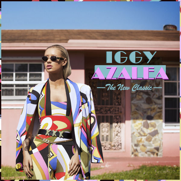 Iggy Azalea|The New Classic (Deluxe Version)