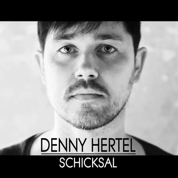 Denny Hertel|Schicksal