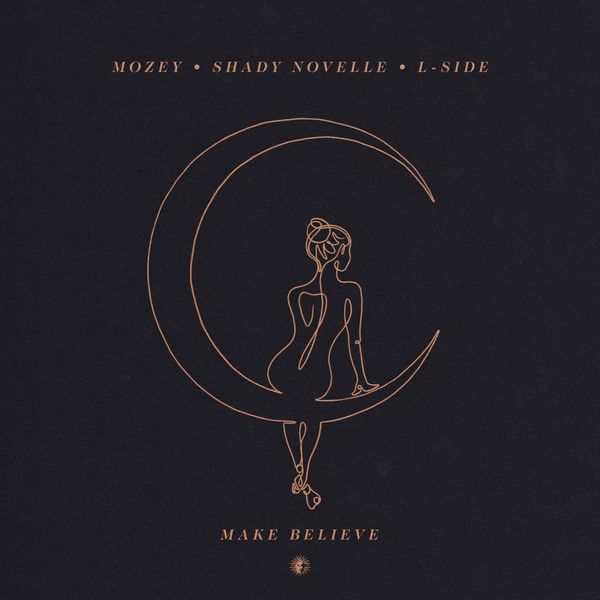 Mozey|Make Believe Mozey|Make Believe