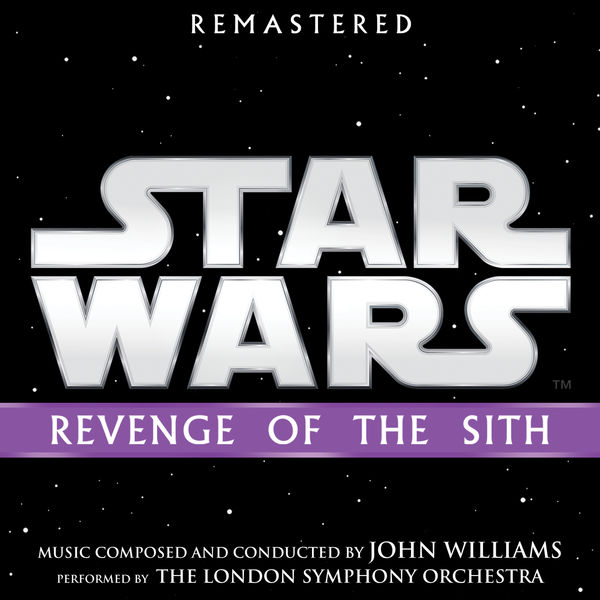 John Williams|Star Wars: Revenge of the Sith (Original Motion Picture Soundtrack)