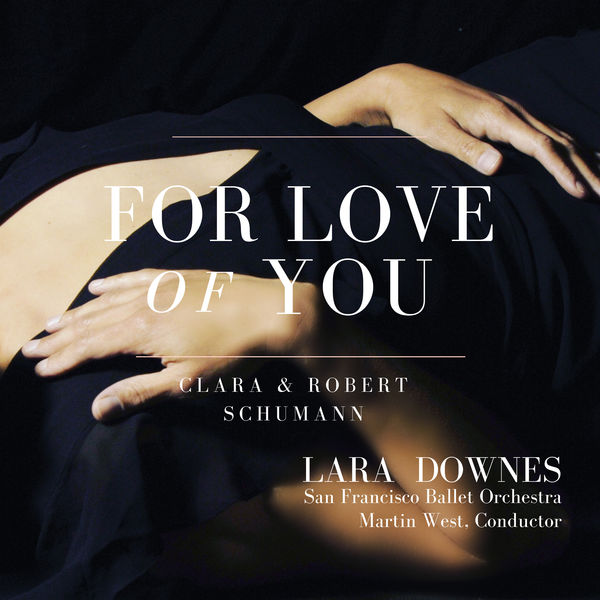 Lara Downes - For Love of You Lara Downes - For Love of You