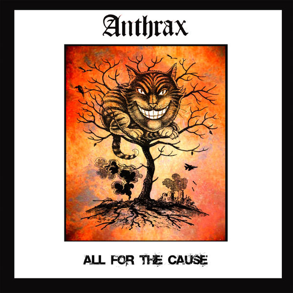 Anthrax|ALL FOR THE CAUSE Anthrax|ALL FOR THE CAUSE