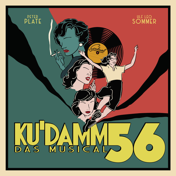 Peter Plate - Ku'damm 56: Das Musical Peter Plate - Ku'damm 56: Das Musical