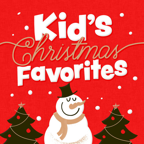 Various Artists - Kid's Christmas Favorites Various Artists - Kid's Christmas Favorites