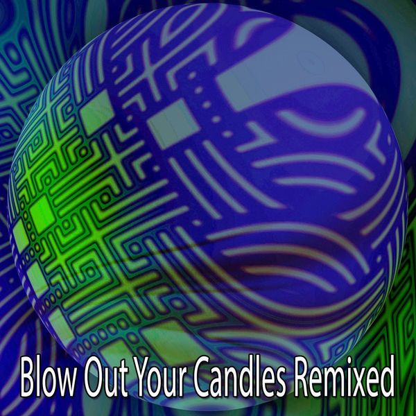 Happy Birthday Band|Blow Out Your Candles Remixed