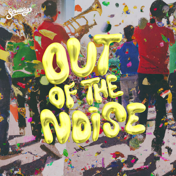 Scrawny|Out of the Noise Scrawny|Out of the Noise