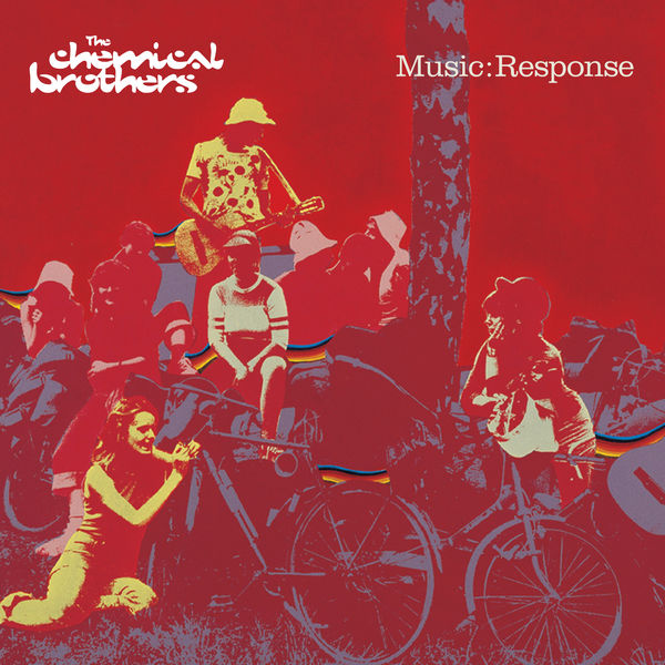 The Chemical Brothers - Music Response The Chemical Brothers - Music Response
