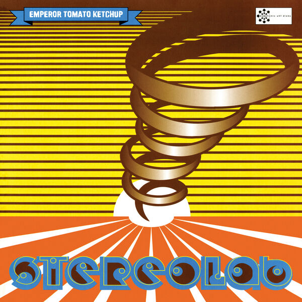 Stereolab|Emperor Tomato Ketchup (Expanded Edition) Stereolab|Emperor Tomato Ketchup (Expanded Edition)