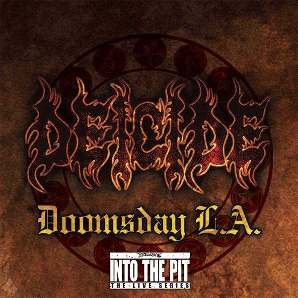 Deicide|Doomsday L.A. (Into the Pit the Live Series) Deicide|Doomsday L.A. (Into the Pit the Live Series)