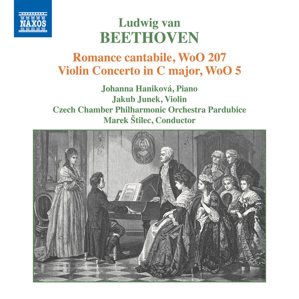 Martina Čechová - Beethoven: Romance cantabile, WoO 207 & Violin Concerto in C Major, WoO 5 Martina Čechová - Beethoven: Romance cantabile, WoO 207 & Violin Concerto in C Major, WoO 5