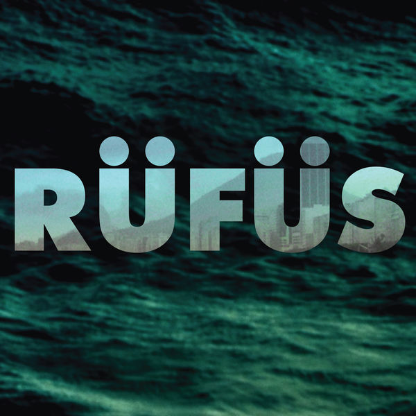 RÜFÜS DU SOL|Rufus EP (BLUE) RÜFÜS DU SOL|Rufus EP (BLUE)
