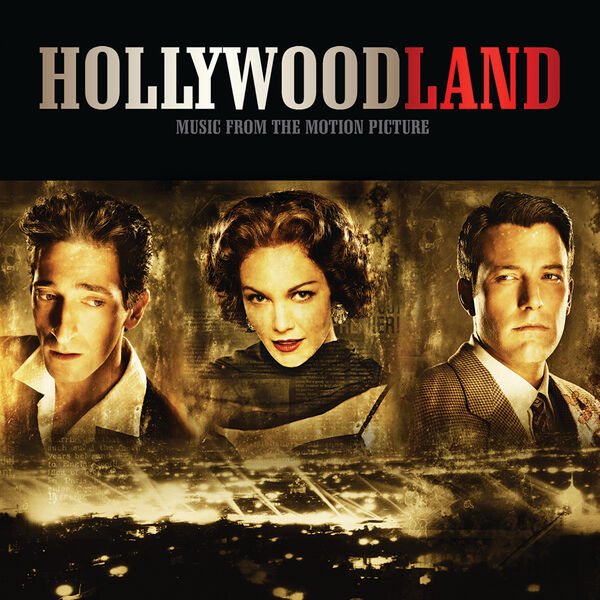 Various Artists|Hollywoodland (Music From The Motion Picture) Various Artists|Hollywoodland (Music From The Motion Picture)
