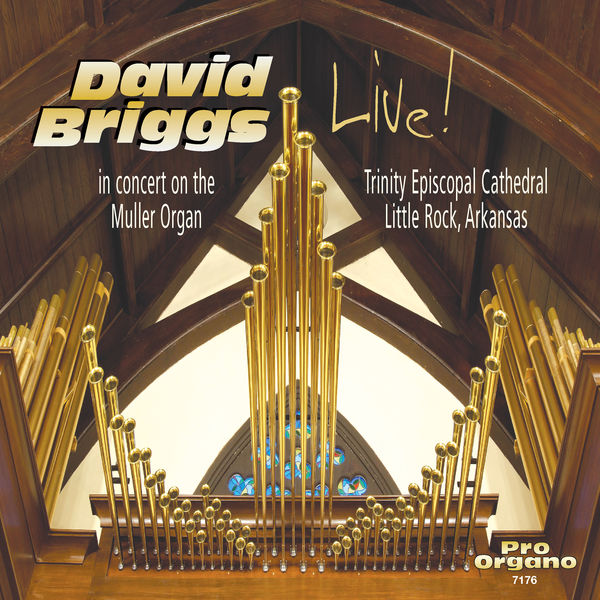 David Briggs - Bach, Liszt & Others: Works & Transcriptions for Organ (Live) David Briggs - Bach, Liszt & Others: Works & Transcriptions for Organ (Live)