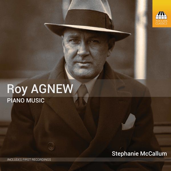 Stephanie Mccallum|Agnew: Piano Music