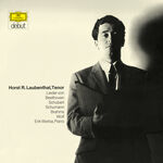 Horst Laubenthal Lieder: Beethoven / Schubert / Schumann / Brahms/ Wolf