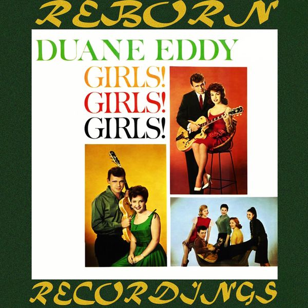 Duane Eddy - Girls Girls Girls (HD Remastered) Duane Eddy - Girls Girls Girls (HD Remastered)