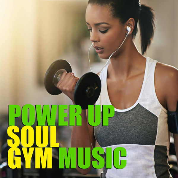 Various Artists - Power Gym Soul Gym Music Various Artists - Power Gym Soul Gym Music