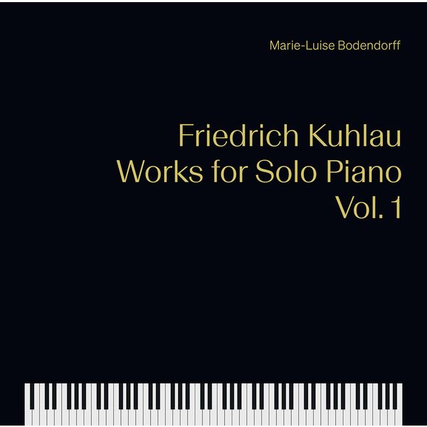 Marie-Luise Bodendorff|Kuhlau: Works for Solo Piano, Vol. 1