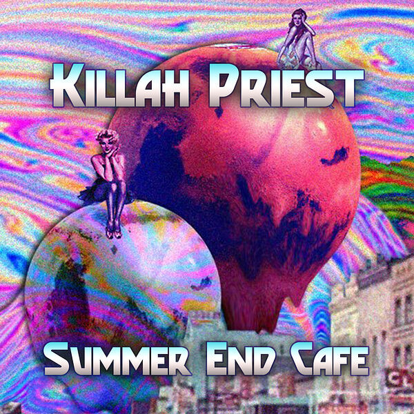 Killah Priest|Summer End Cafe